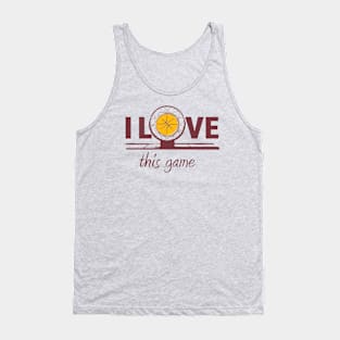 I love this game Tank Top